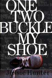 One, Two, Buckle My Shoe by Jessie Hunter 1997, Hardcover 