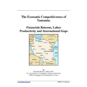 The Economic Competitiveness of Tanzania Financials Returns, Labor 