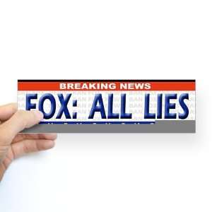  Fox News Lies   Bumpersticker Big brother Bumper Sticker 