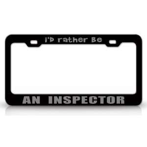  ID RATHER BE AN INSPECTOR Occupational Career, High 