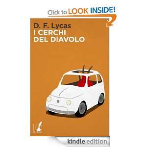 cerchi del diavolo (Italian Edition): D. F. Lycas:  