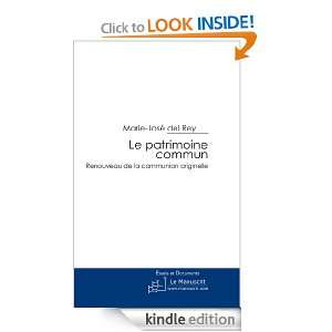 Le patrimoine commun (Essais et documents) (French Edition): Marie 