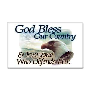   ) God Bless Our Country and Everyone Who Defends Her 