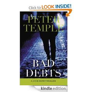 Bad Debts: A Jack Irish Thriller: Peter Temple:  Kindle 