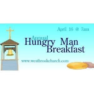   3x6 Vinyl Banner   Annual Hungry Man Breakfast: Everything Else