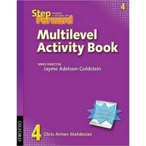  Step Forward 4 Multilevel Activity Book [Paperback]: Chris 