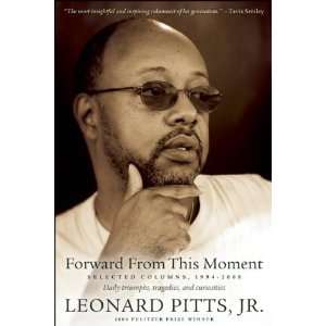    Selected Columns, 1994 2009 [Hardcover] Leonard Pitts Jr. Books
