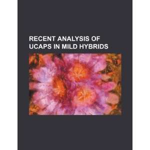   of ucaps in mild hybrids (9781234558536): U.S. Government: Books