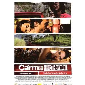 Carmo, Hit the Road Movie Poster (11 x 17 Inches   28cm x 44cm) (2008 