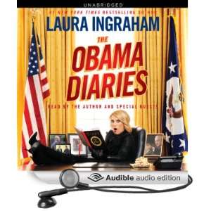  The Obama Diaries (Audible Audio Edition): Laura Ingraham 