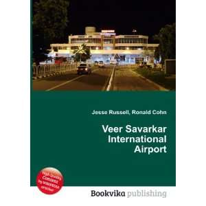  Veer Savarkar International Airport Ronald Cohn Jesse 