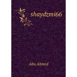 shaydzmi66 Abu Ahmed  Books