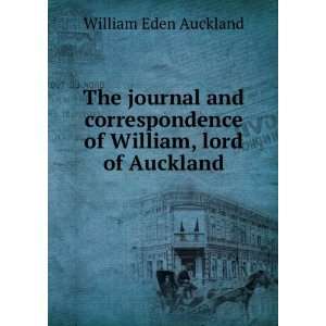   of William, lord of Auckland William Eden Auckland Books