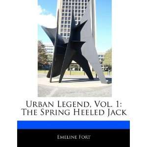  Urban Legend, Vol. 1 The Spring Heeled Jack 