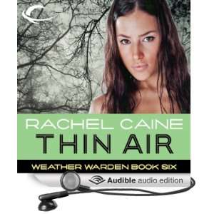  Thin Air: Weather Warden, Book 6 (Audible Audio Edition 