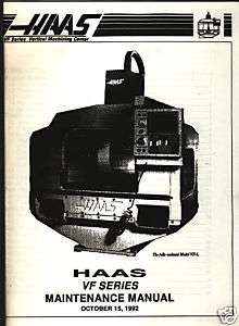 Haas VF Series Vertical Machining Maintenance Manual  