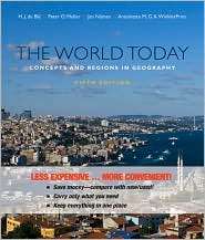 The World Today Concepts and Regions in Geography, FifthEdition 
