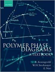 Polymer Phase Diagrams A Textbook, (0198556349), Ronald Koningsveld 