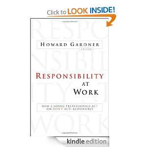   (or Dont Act) Responsibly Howard Gardner  Kindle Store