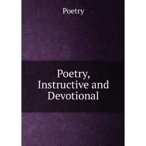  Poetry, Instructive and Devotional: Poetry: Books