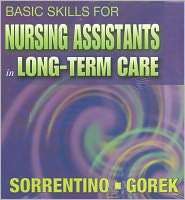Basic Skills for Nursing Assistants in Long Term Care   Text 