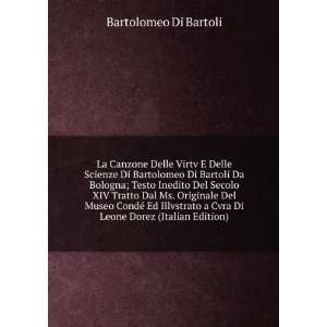   Cvra Di Leone Dorez (Italian Edition) Bartolomeo Di Bartoli Books