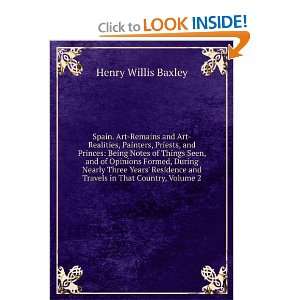   and Travels in That Country, Volume 2: Henry Willis Baxley: Books