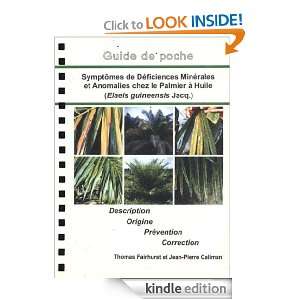 Symptômes de déficiences minérales et anomalies chez le palmier à 