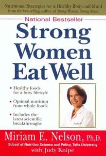   Strong Women Stay Young, Revised Edition by Miriam 