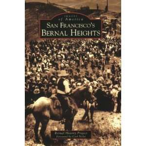   (CA) (Images of America) [Paperback]: Bernal History Project: Books