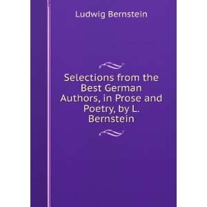   Prose and Poetry, by L. Bernstein Ludwig Bernstein  Books