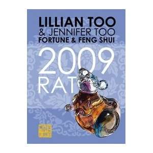  LILLIAN TOO & JENNIFER TOO FORTUNE & FENG SHUI 2009 RAT 