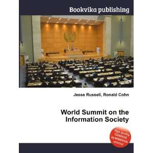  World Summit on the Information Society Ronald Cohn Jesse 