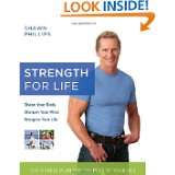 Strength for Life: The Fitness Plan for the Rest of Your Life by Shawn 