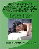 Medical Massage Cares FSMTB Philip Martin McCaulay