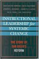  Leadership for Systemic Change The Story of San Diegos Reform