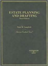 Campfields Estate Planning and Drafting, 3d, (0314231366), Regis W 
