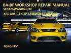 BA BF FORD FALCON XR6 XR8​ FPV GTP UTE WAGON SED​AN REPAIR 