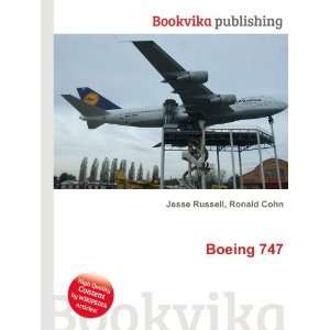  Boeing 747 Ronald Cohn Jesse Russell Books