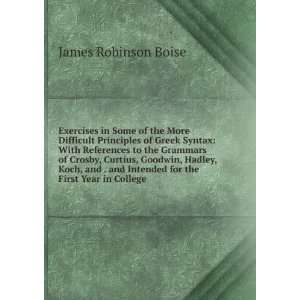  Intended for the First Year in College James Robinson Boise Books