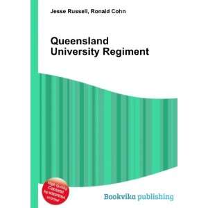  Queensland University Regiment Ronald Cohn Jesse Russell 