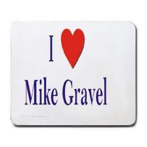  I love/Heart Mike Gravel Mousepad: Office Products