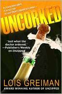   Uncorked by Lois Greiman, CreateSpace  NOOK Book 