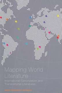 Mapping World Literature International Canonization an  