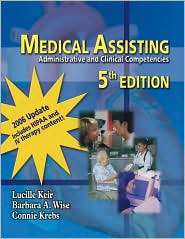 Medical Assisting Administrative & Clinical Competencies 2006 Update 