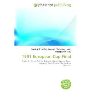  1991 European Cup Final (9786134227896) Books