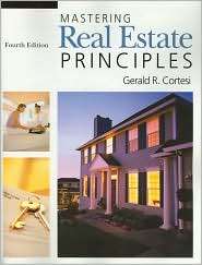 Mastering Real Estate Principles, (0793187664), Gerald Cortesi 