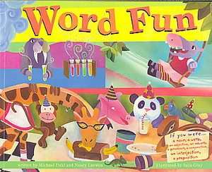 Word Fun by Michael Dahl, Nancy Loewen 2008, Paperback 9781404844261 