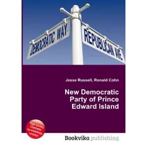 New Democratic Party of Prince Edward Island: Ronald Cohn Jesse 