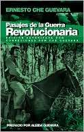 Pasajes de la guerra revolucionaria: Edicion autorizada